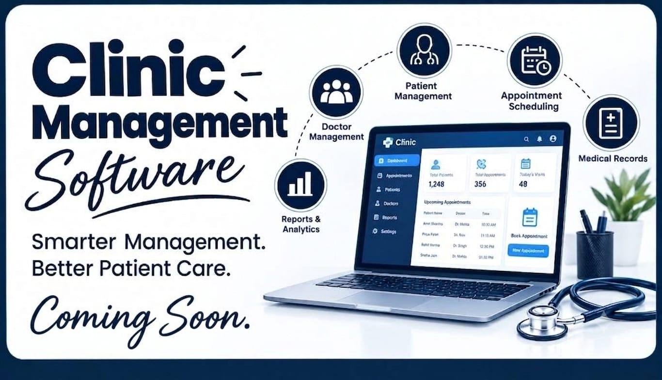 Coming Soon: Clinic Management Software